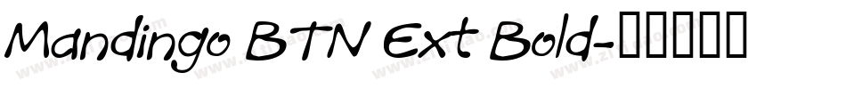 Mandingo BTN Ext Bold字体转换